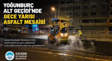 Yoğunburç Alt Geçidi’nde Gece Yarısı Asfalt Mesaisi