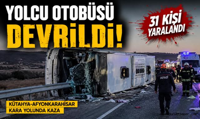 Yolcu Otobüsü Devrildi: 31 Kişi Yaralandı
