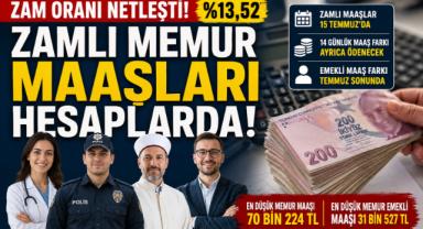 Zamlı memur maaşları hesaplarda! İşte yeni ücretler