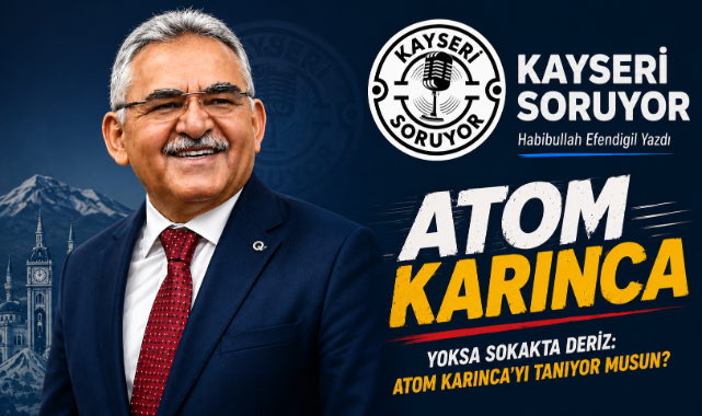 Atom Karınca'yı Tanıyor Musunuz?